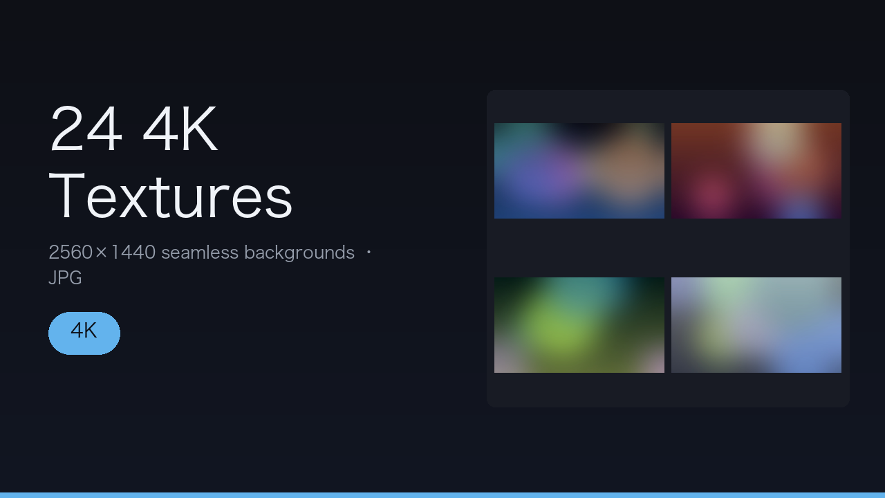 24 Seamless 4K Textures
